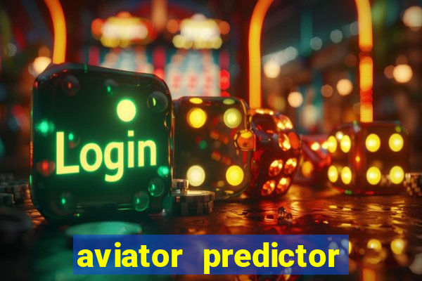 aviator predictor v4.0 activation code